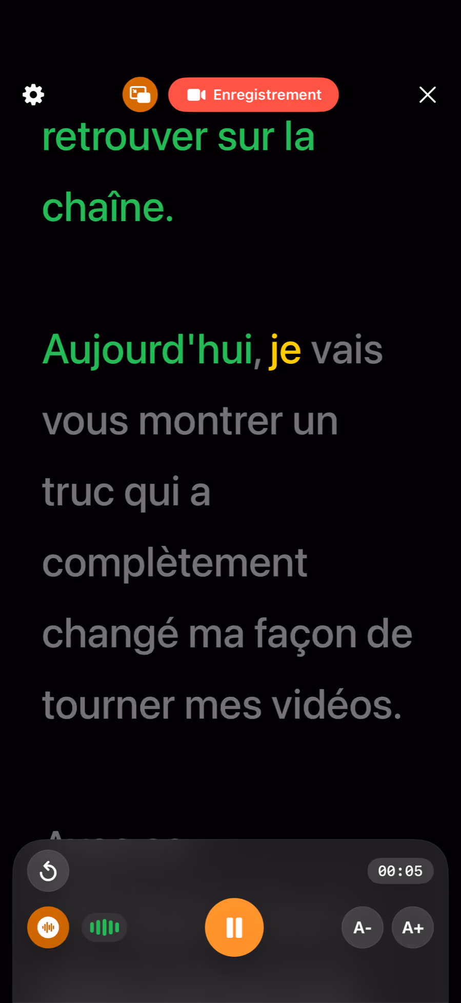 Le prompteur pendant un enregistrement : les mots déjà lus passent en vert et le mot en cours est surligné